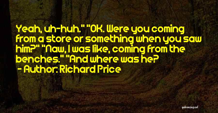 Richard Price Quotes 936623
