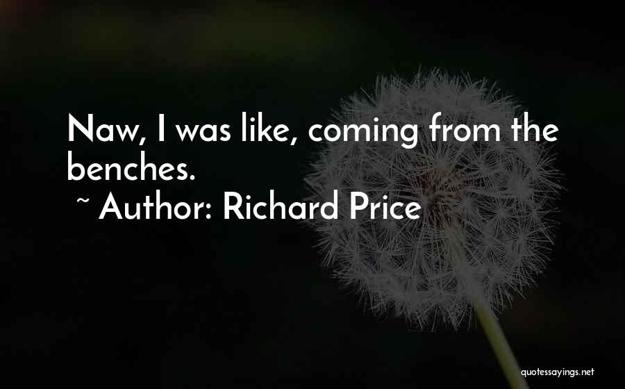 Richard Price Quotes 956382