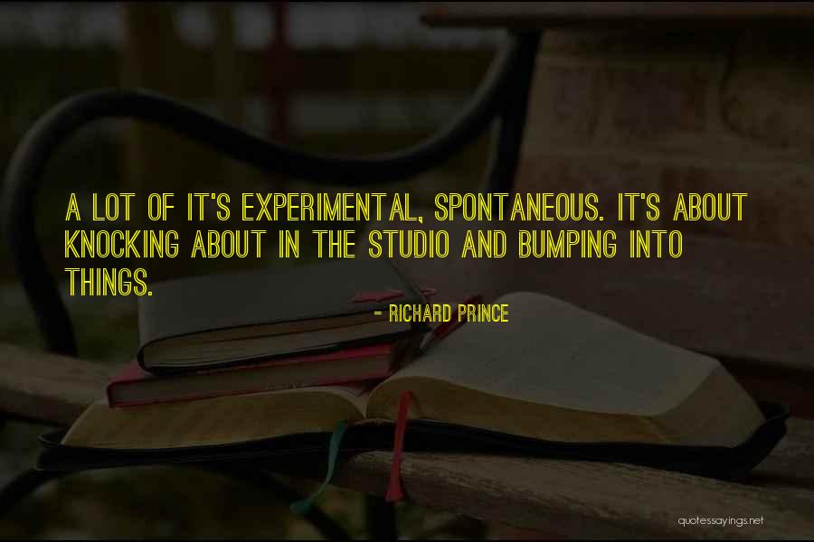 Richard Prince Quotes 1892674 Richard Prince Quotes 1892674