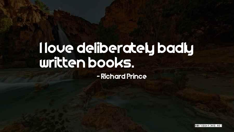 Richard Prince Quotes 94619 Richard Prince Quotes 94619