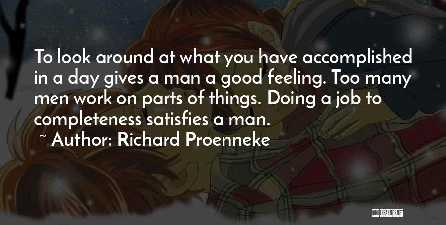 Richard Proenneke Quotes 1120595