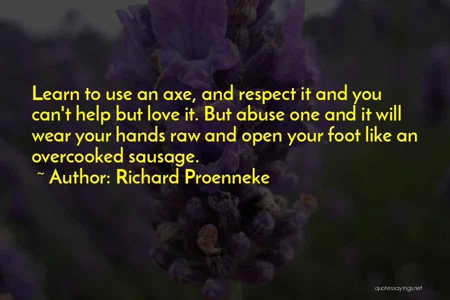 Richard Proenneke Quotes 972202