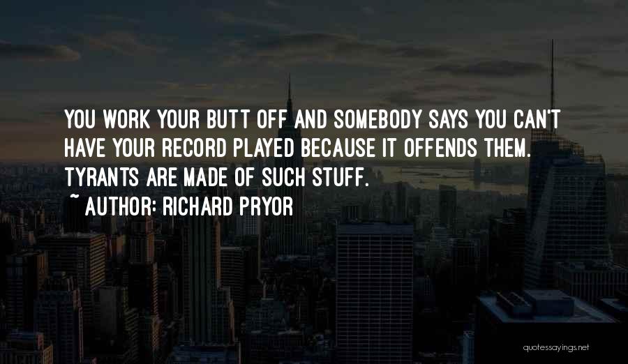 Richard Pryor Quotes 1196309