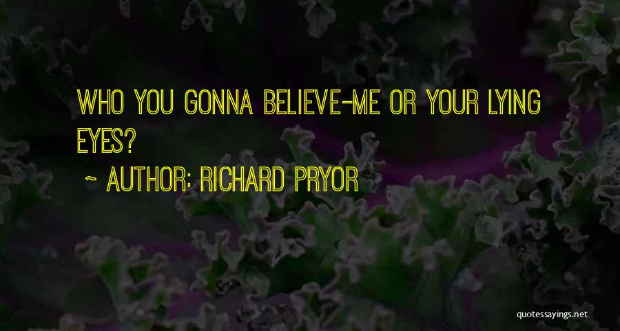 Richard Pryor Quotes 1267474