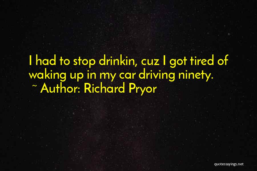 Richard Pryor Quotes 1522764