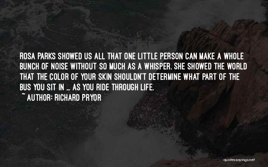 Richard Pryor Quotes 1742789