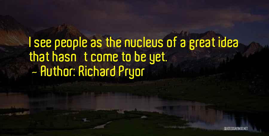 Richard Pryor Quotes 410950