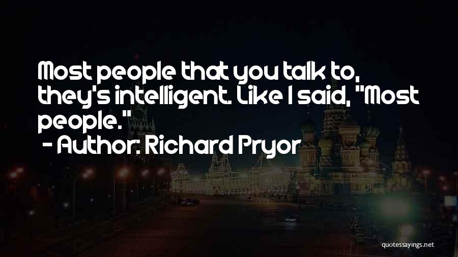 Richard Pryor Quotes 414775