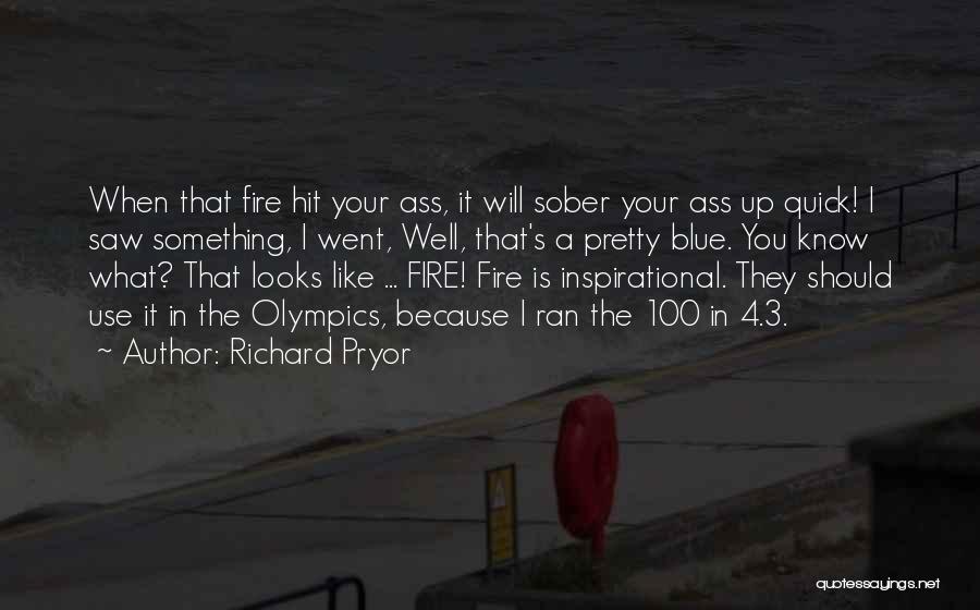 Richard Pryor Quotes 463347