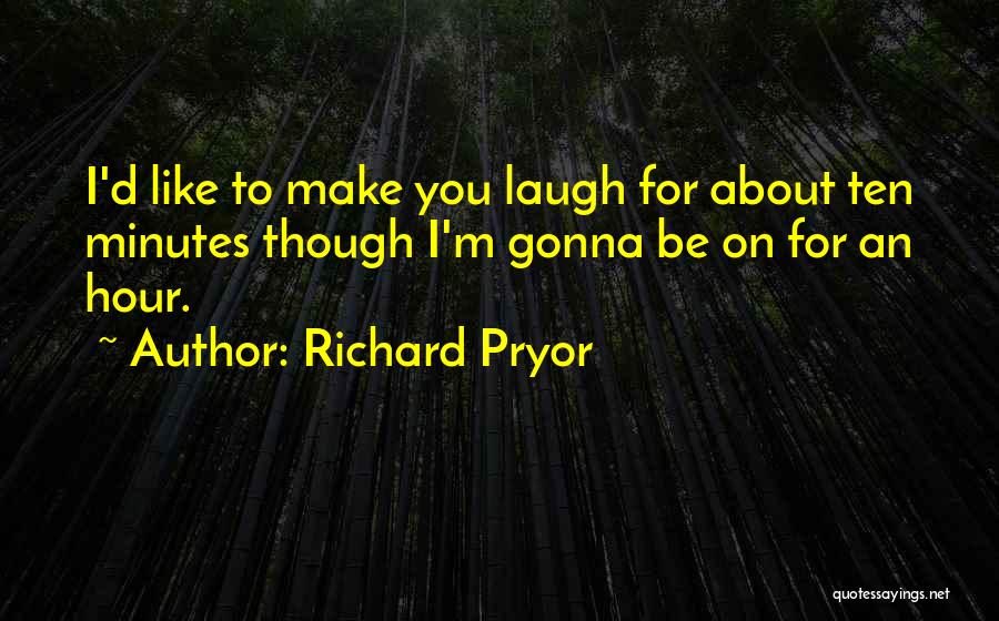 Richard Pryor Quotes 910224