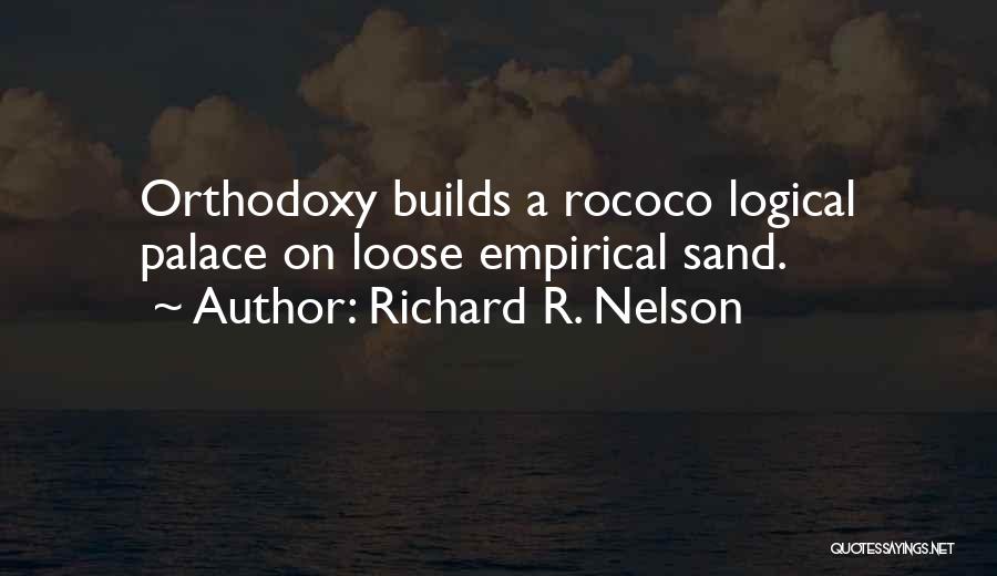 Richard R. Nelson Quotes 640313