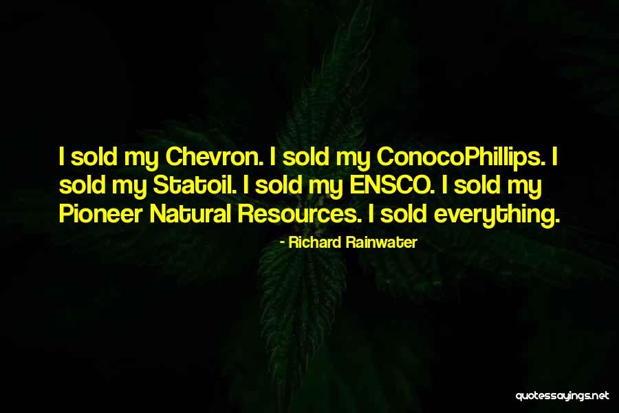 Richard Rainwater Quotes 855543 Richard Rainwater Quotes 855543