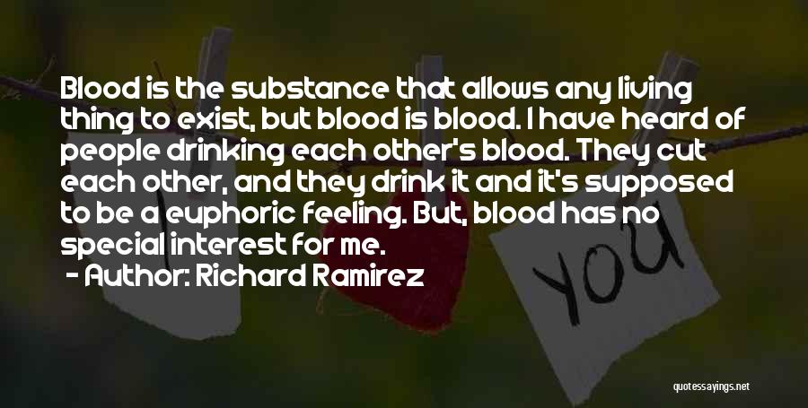 Richard Ramirez Quotes 1276380