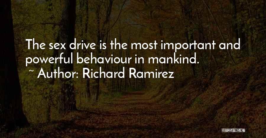Richard Ramirez Quotes 1321308