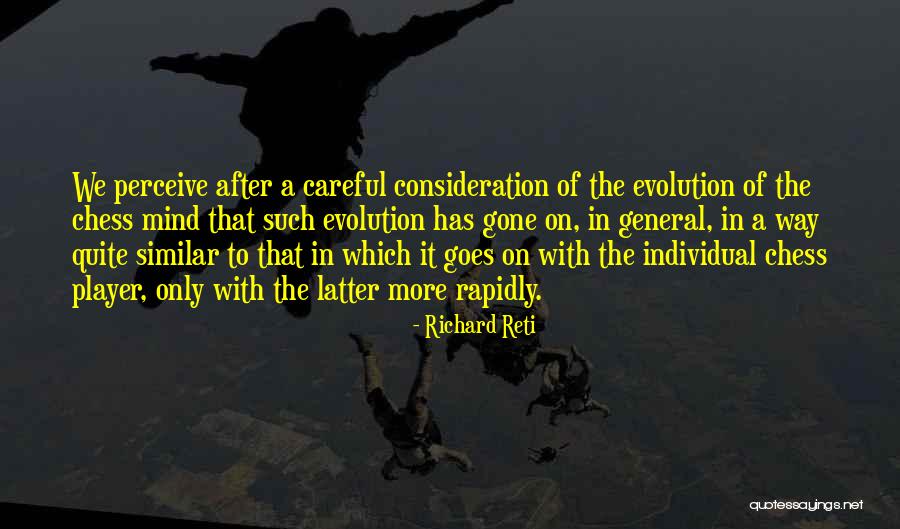 Richard Reti Quotes 1143984