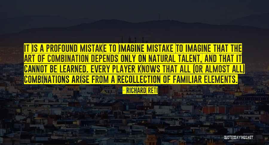 Richard Reti Quotes 2252952