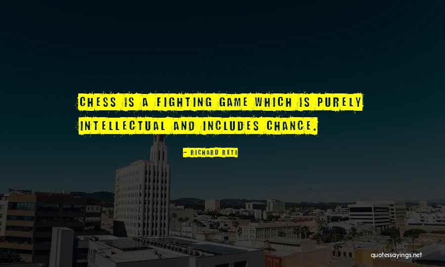 Richard Reti Quotes 597648 Richard Reti Quotes 597648