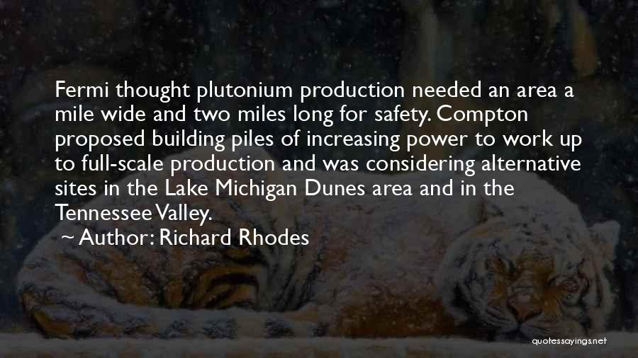 Richard Rhodes Quotes 1005216