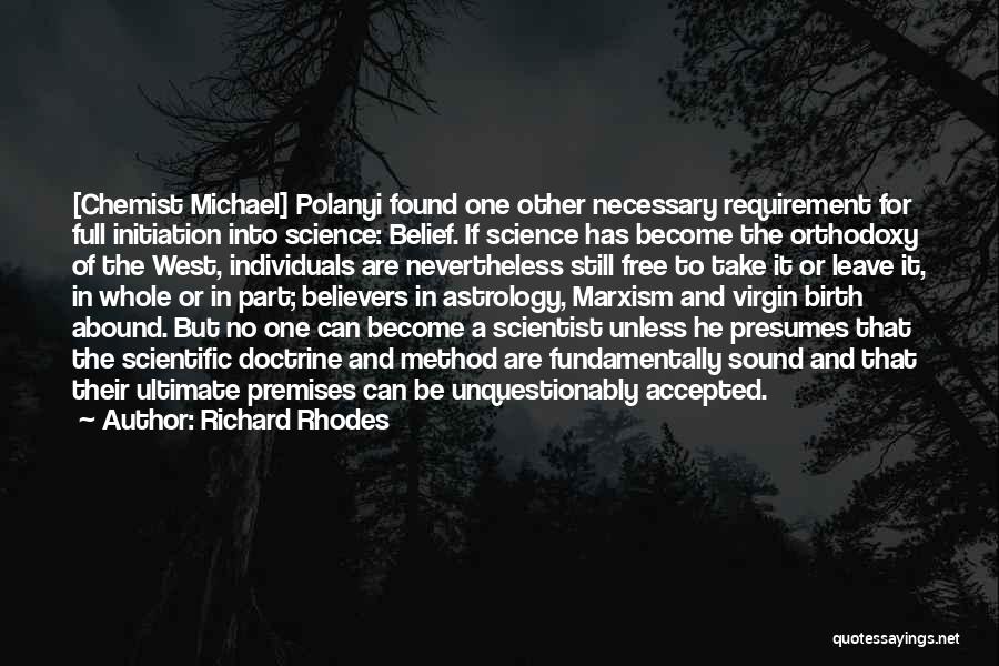 Richard Rhodes Quotes 880976