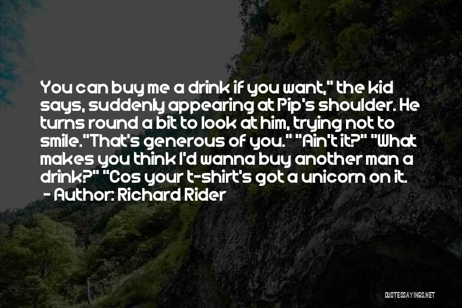 Richard Rider Quotes 2138748