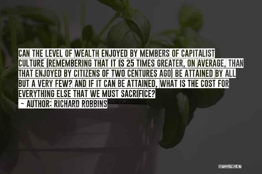 Richard Robbins Quotes 1831914