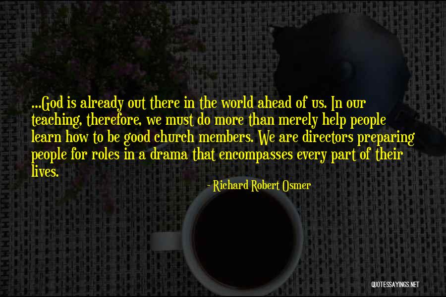 Richard Robert Osmer Quotes 682290