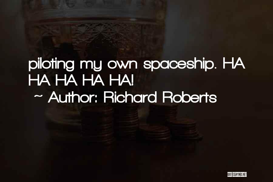 Richard Roberts Quotes 1409202