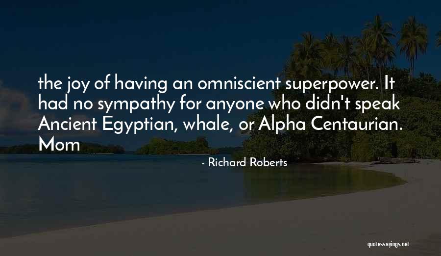 Richard Roberts Quotes 651280