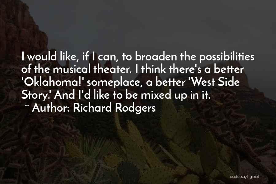 Richard Rodgers Quotes 1057756