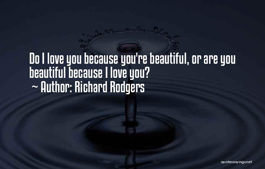 Richard Rodgers Quotes 1968928