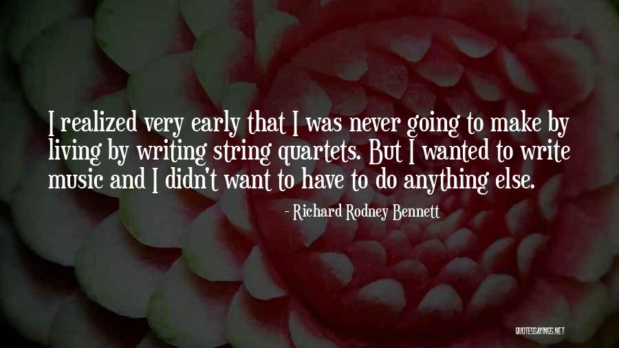 Richard Rodney Bennett Quotes 1955273