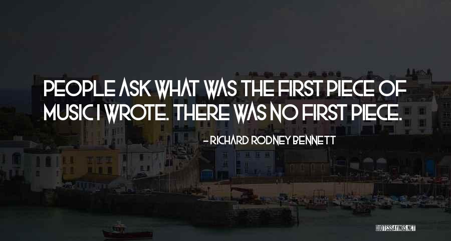Richard Rodney Bennett Quotes 778497 Richard Rodney Bennett Quotes 778497