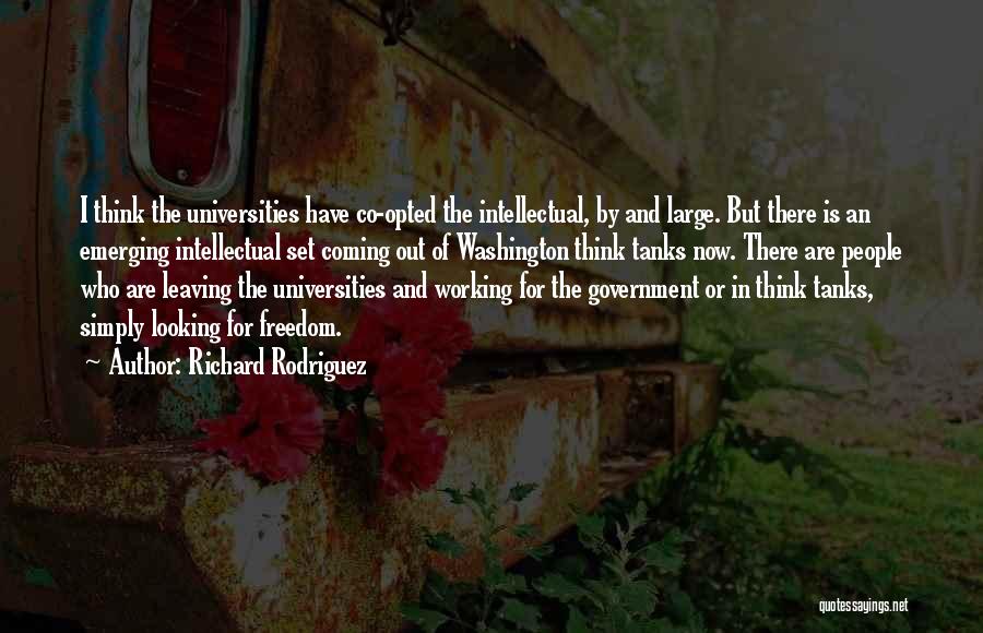 Richard Rodriguez Quotes 1074880