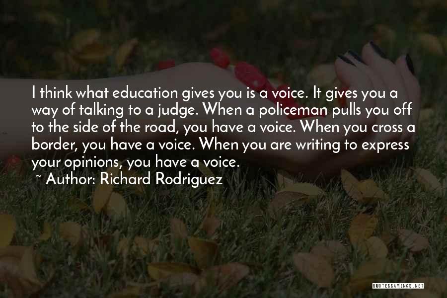 Richard Rodriguez Quotes 2252170