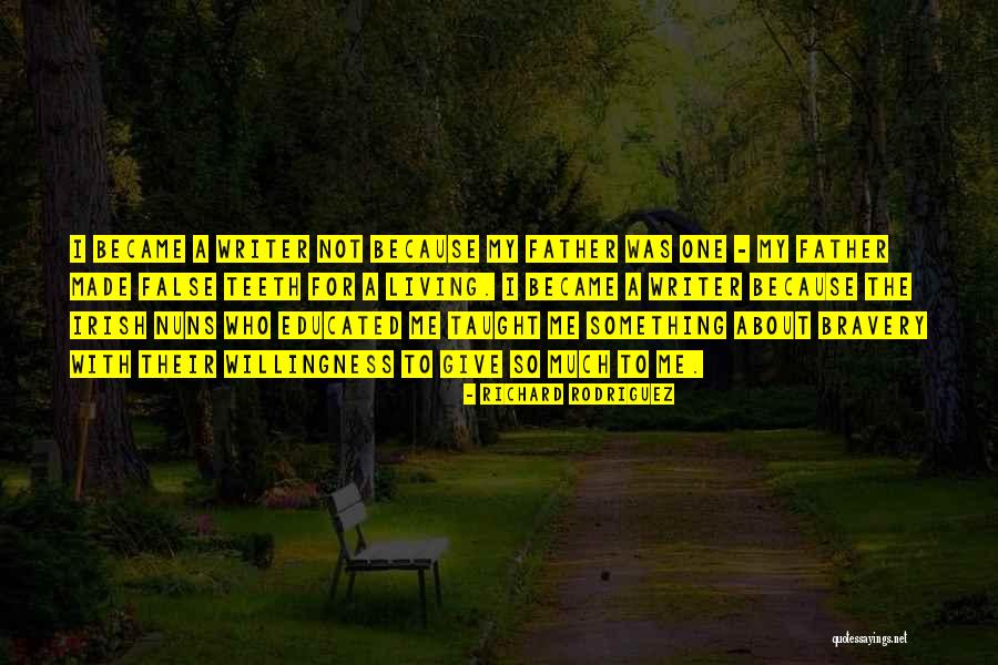 Richard Rodriguez Quotes 925375 Richard Rodriguez Quotes 925375