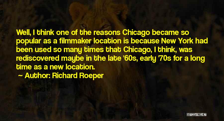 Richard Roeper Quotes 1203986