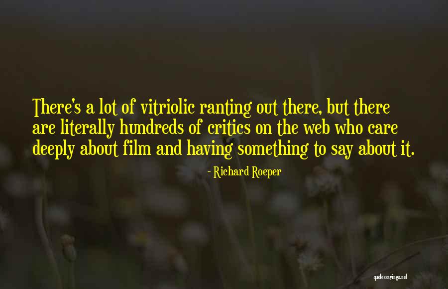 Richard Roeper Quotes 2260838 Richard Roeper Quotes 2260838