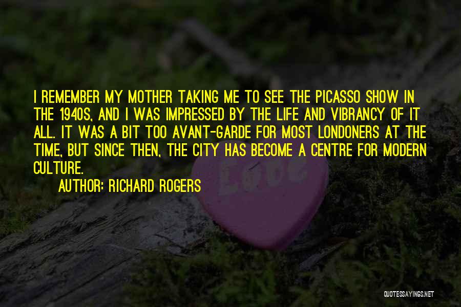 Richard Rogers Quotes 1031889