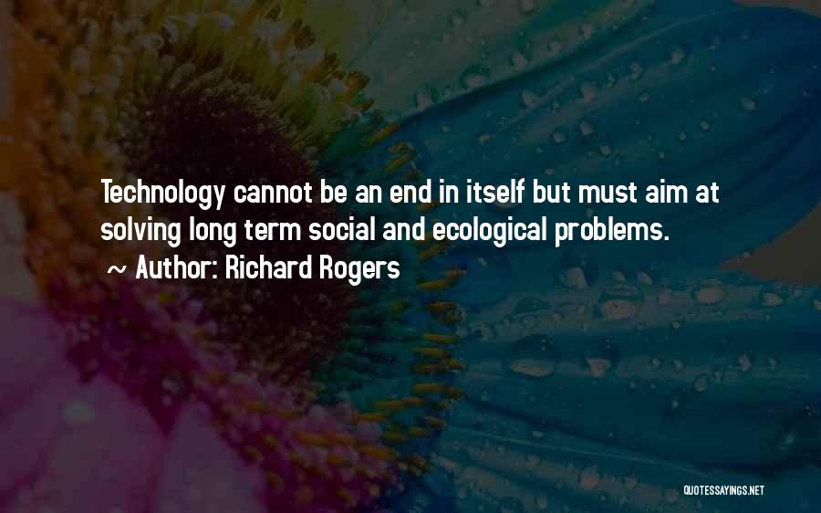 Richard Rogers Quotes 2192782