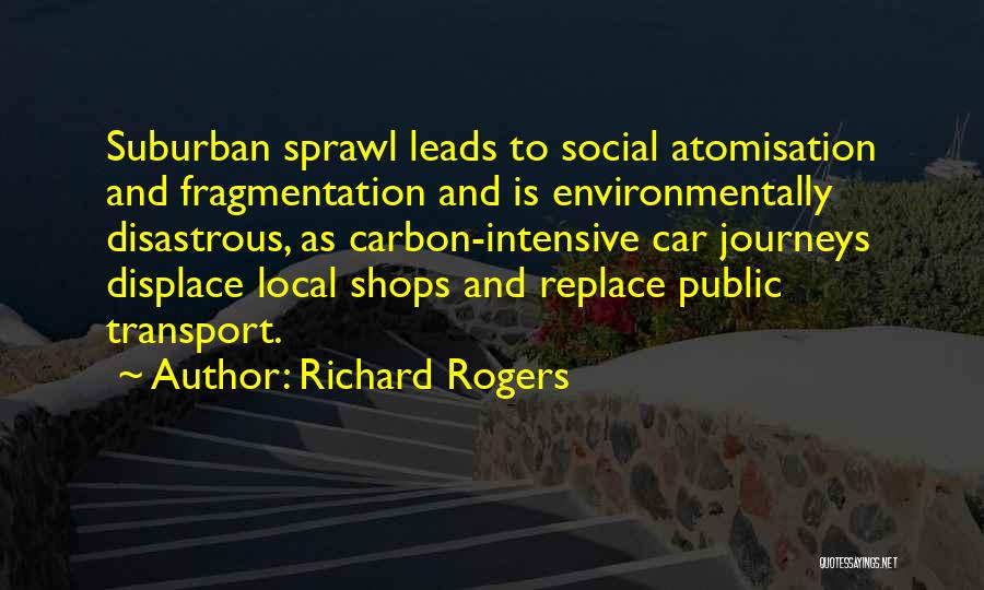 Richard Rogers Quotes 449679
