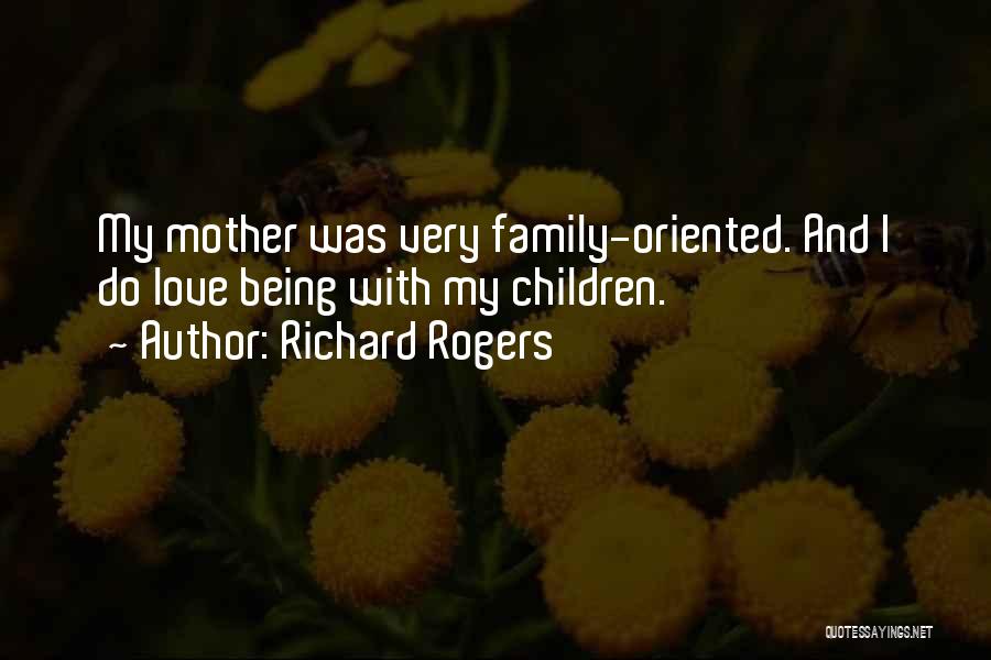 Richard Rogers Quotes 926248