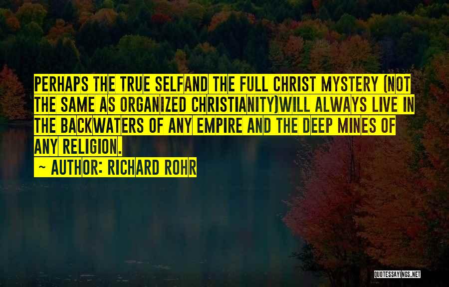 Richard Rohr Quotes 1090791