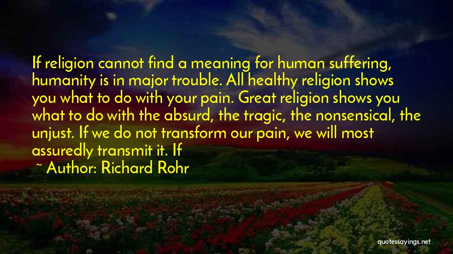 Richard Rohr Quotes 408211