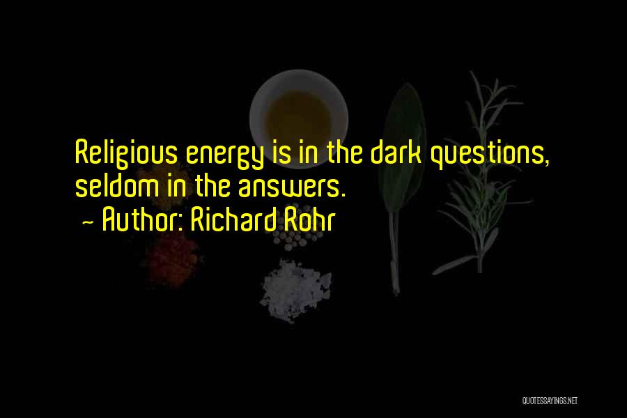 Richard Rohr Quotes 612403