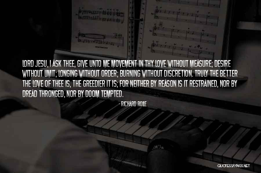 Richard Rolle Quotes 1609207 Richard Rolle Quotes 1609207