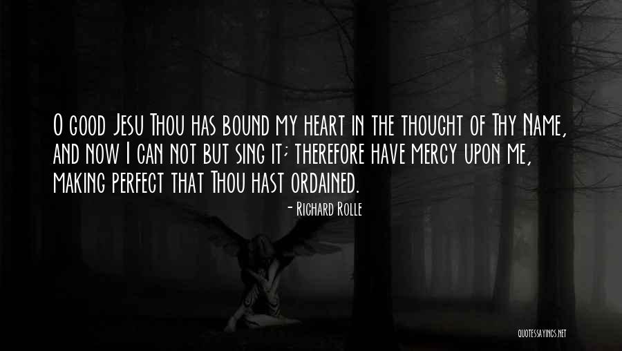 Richard Rolle Quotes 462925 Richard Rolle Quotes 462925