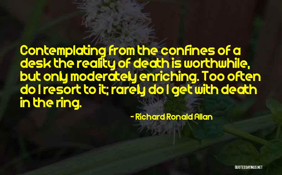 Richard Ronald Allan Quotes 2193849