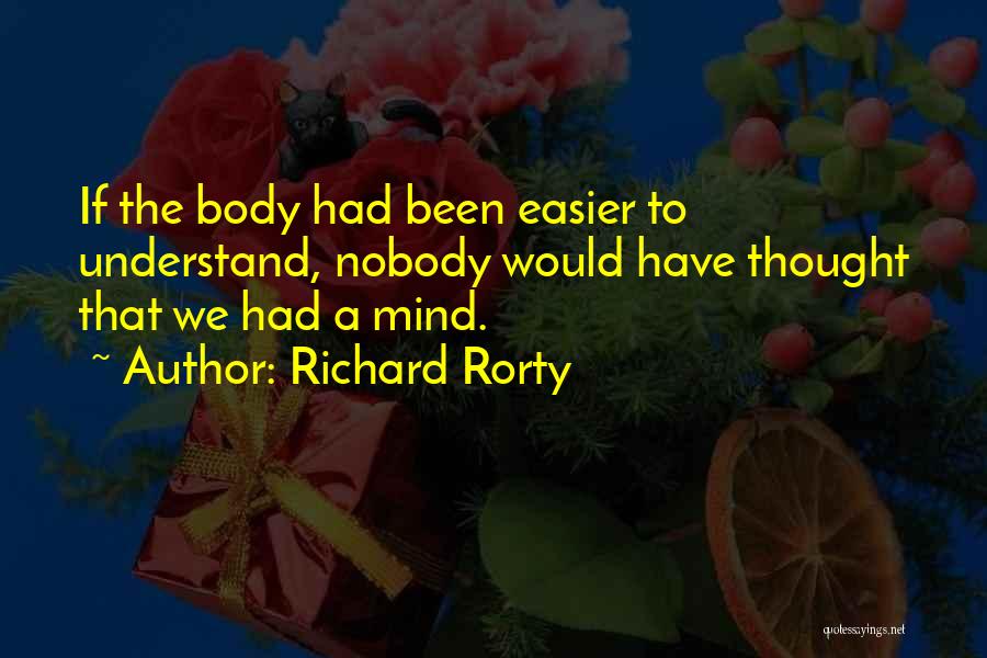 Richard Rorty Quotes 1399124