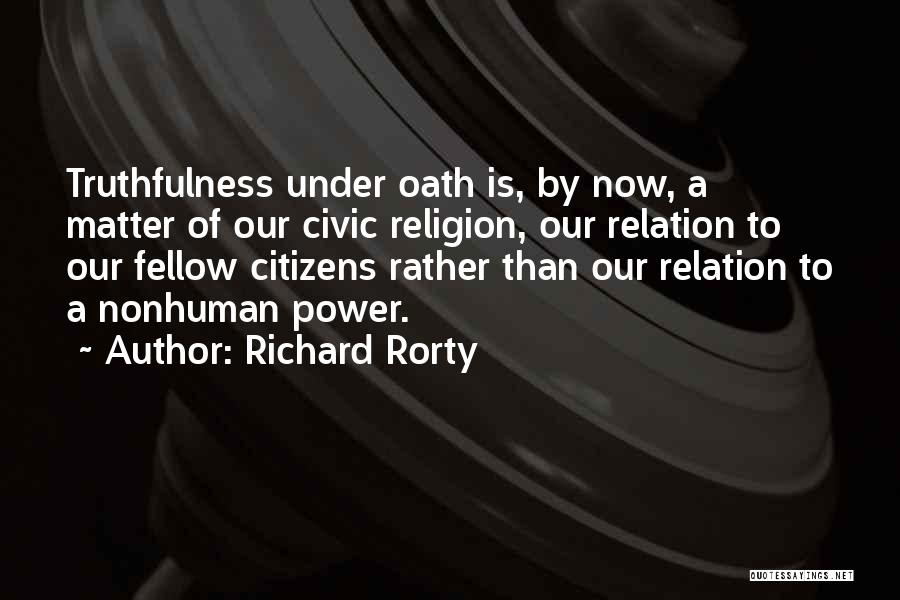 Richard Rorty Quotes 1702559