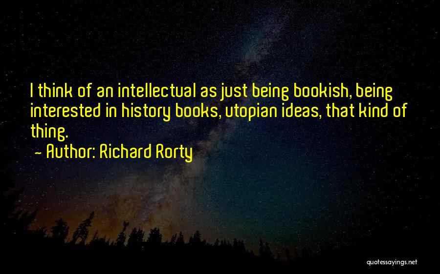 Richard Rorty Quotes 2213134